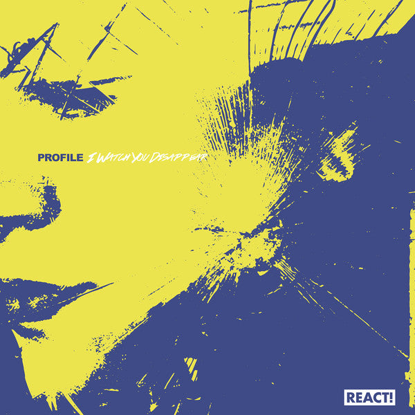 Profile (19) : I Watch You Disappear (7", EP, Pin)