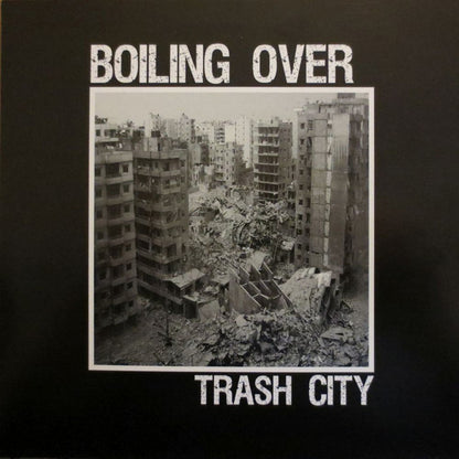 Boiling Over : Trash City (7", Cle)
