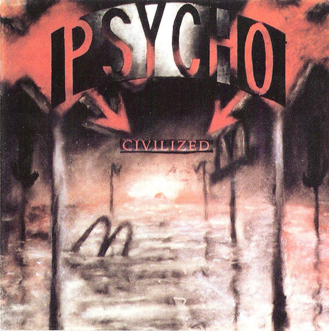 Various : Psycho Civilized - Hardcore Compilation (CD, Comp)