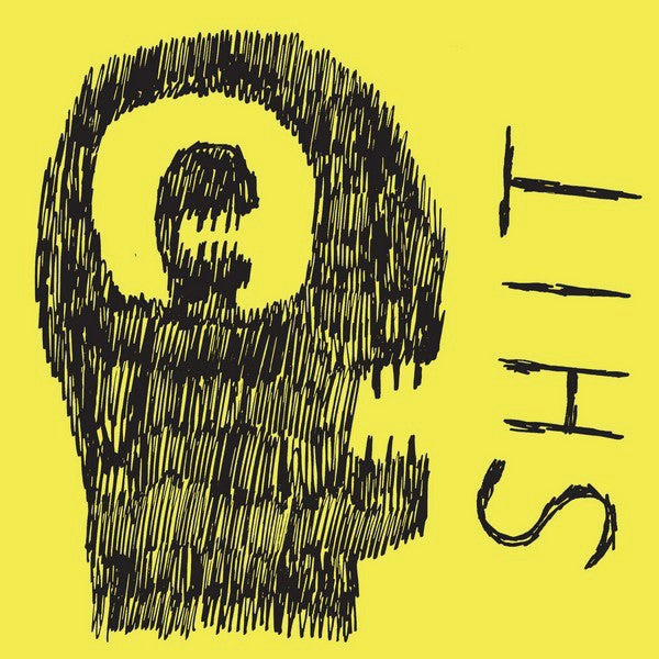 S.H.I.T. (3) : I (7", EP)