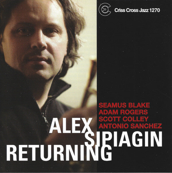 Alex Sipiagin : Returning (CD, Album)