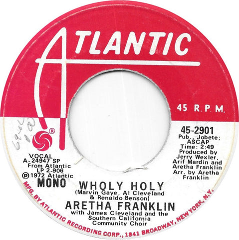 Aretha Franklin With James Cleveland* And The Southern California Community Choir : Wholy Holy (7", Single, Mono, Promo, SP )