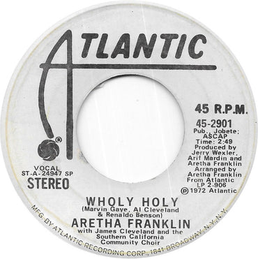 Aretha Franklin With James Cleveland* And The Southern California Community Choir : Wholy Holy (7", Single, Mono, Promo, SP )