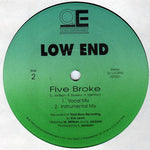 Low End (2) : Where Ya At? / Five Broke (12", Maxi)