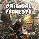 Original Pranksta : Off The Hook (LP, Album, Ltd, Pur)
