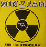 Son Of Sam : Hallelujah! Geronimo! ExPlay (12", EP)