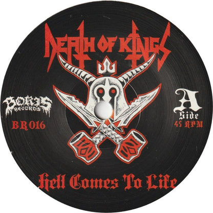 Death Of Kings : Hell Comes To Life (7", Single)