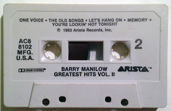 Barry Manilow : Greatest Hits Volume II (Cass, Comp, Dol)