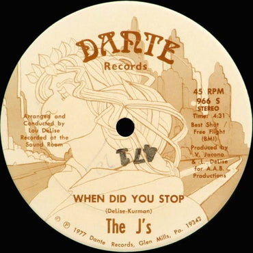 The J's : When Did You Stop (12")