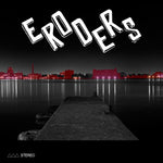 Eroders : Eroders  (7", EP)
