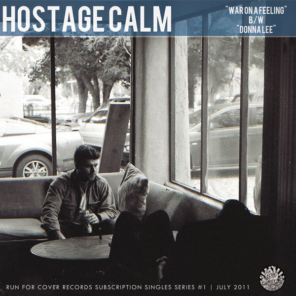 Hostage Calm : War On A Feeling / Donna Lee (7", Single, Blu)