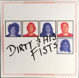 Dirty & His Fists : Dirty & His Fists (7", EP)