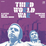 Third World War : A Little Bit Of Urban Rock / Working Class Man (7", Single, RE)