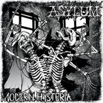 Asylum (38) : Modern Hysteria (LP)