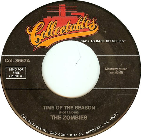 The Zombies : Time Of The Season / She's Coming Home (7", Single, RE)