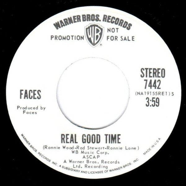 Faces (3) : Real Good Time (7", Single, Mono, Promo)