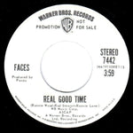 Faces (3) : Real Good Time (7", Single, Mono, Promo)