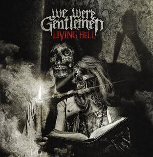 We Were Gentlemen : Living Hell (CD, Album)