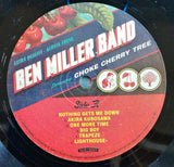 Ben Miller Band : Choke Cherry Tree (LP)