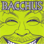 Bacchus (3) : Bacchus (7", Single, Ltd)