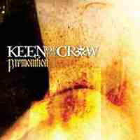 Keen Of The Crow : Premonition (CD, EP, RM)