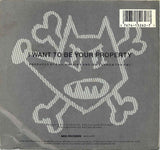 Blue Mercedes : I Want To Be Your Property (7", Single)
