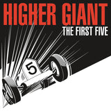 Higher Giant : The First Five (7", EP, Red)