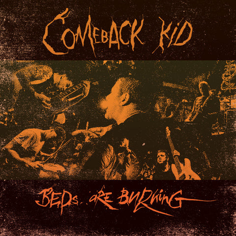 Comeback Kid : Beds Are Burning (7", Single, Cle)