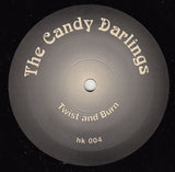 The Candy Darlings (2) / The J.J. Paradise Players Club : Twist And Burn / Cup And Saucer (7")