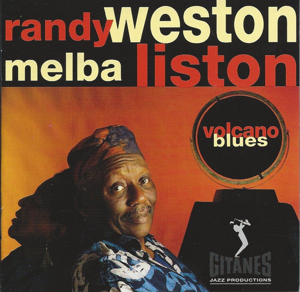 Randy Weston, Melba Liston : Volcano Blues (CD, Album)