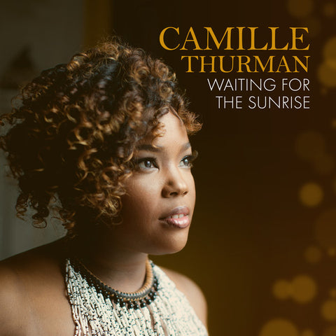 Camille Thurman : Waiting for the Sunrise (10xFile, AIFF, ALAC, FLAC, WAV, Album, Bin + CD, A)