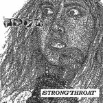 Pig DNA : Strong Throat (7")