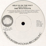 The Whatnauts : Help Is On The Way (12", Promo)