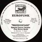 Eurofunk* : Manshortage (12", Single)