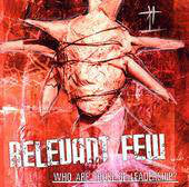 Relevant Few : Who Are Those Of Leadership? (CD, Album)