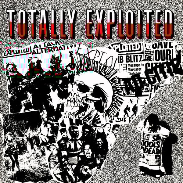 The Exploited : Totally Exploited (LP, Comp, RE)