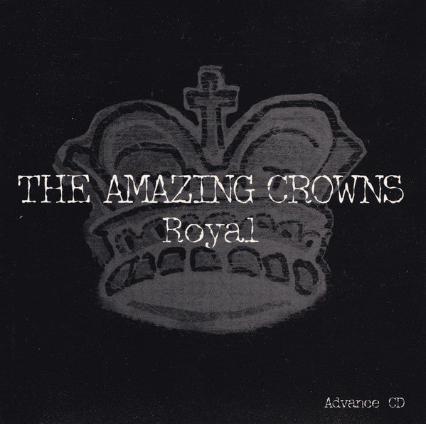 The Amazing Royal Crowns : Royal (CD, Album, Promo)