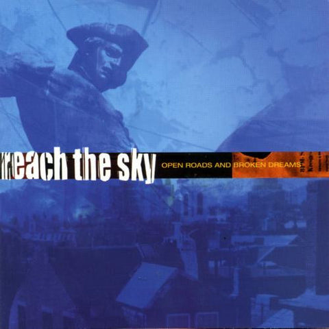 Reach The Sky : Open Roads And Broken Dreams (CD, EP)