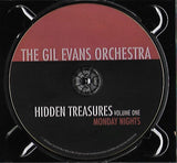 The Gil Evans Orchestra* : Hidden Treasures - Volume One - Monday Nights (CD, Album)