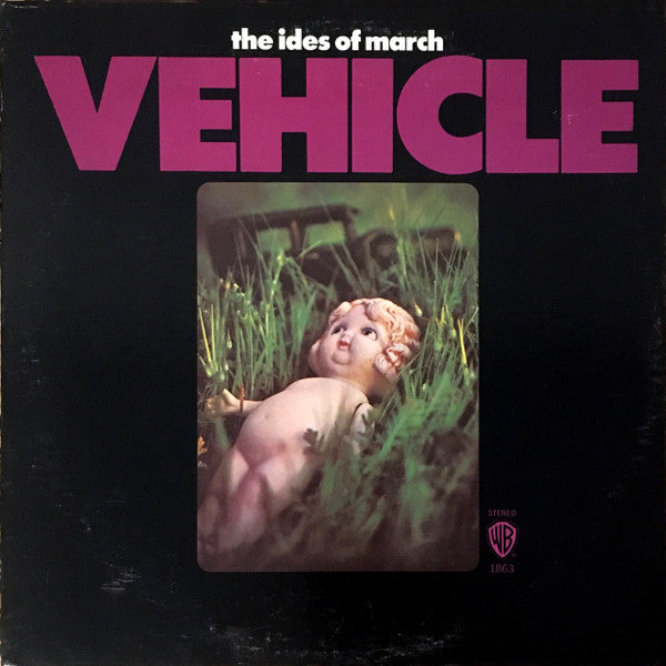 The Ides Of March : Vehicle (LP, Album, Pit)