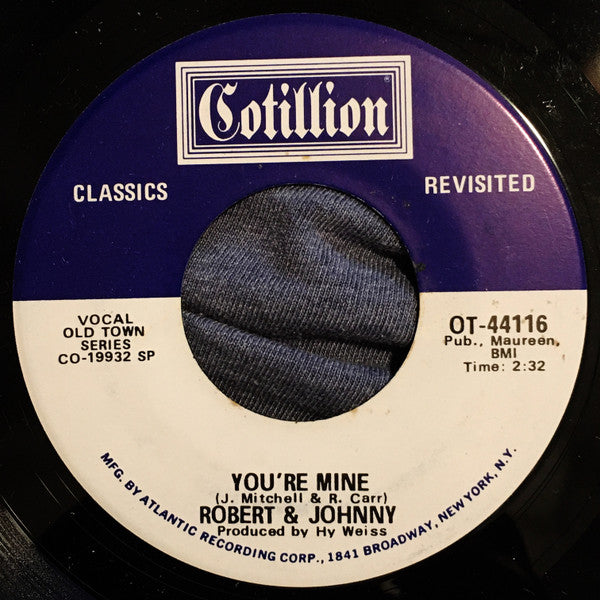 Robert & Johnny : We Belong Together / You're Mine (7")