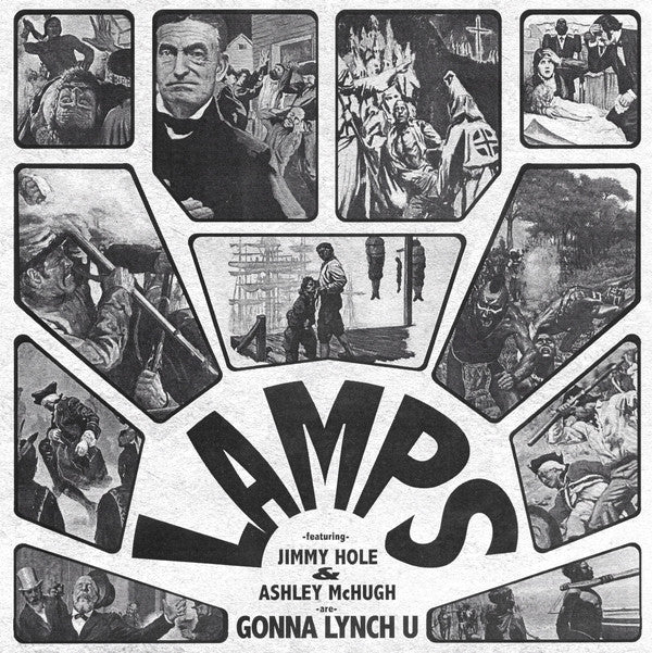 Lamps / Haunted George : Gonna Lynch U / Ron Campbell (7")