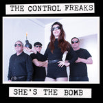 The Control Freaks* : She's The Bomb (LP, Album)