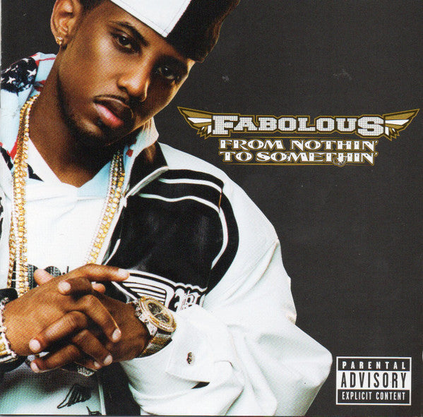 Fabolous : From Nothin' To Somethin' (CD, Album, Ltd, Bes)