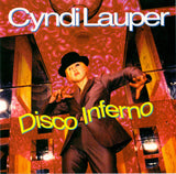 Cyndi Lauper : Disco Inferno (CD, Maxi)