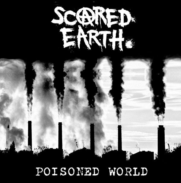 Scared Earth : Poisoned World (LP, Album)