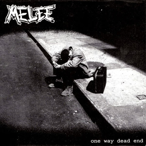 Melee (3) : One Way Dead End (7")