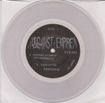 Against Empire / Holokaust : Threat To Existence / Untitled (7")