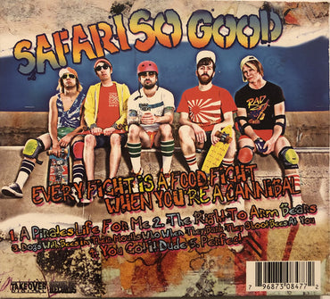 Safari So Good : Every Fight Is A Food Fight When You're A Cannibal (CD, EP)