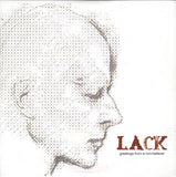 Lack (2) : Greetings From A Non-Believer (7", Ltd, Ora)